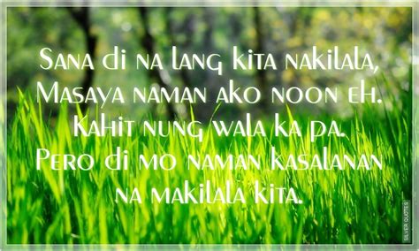 Masayá akó at nakilala kitá in English .